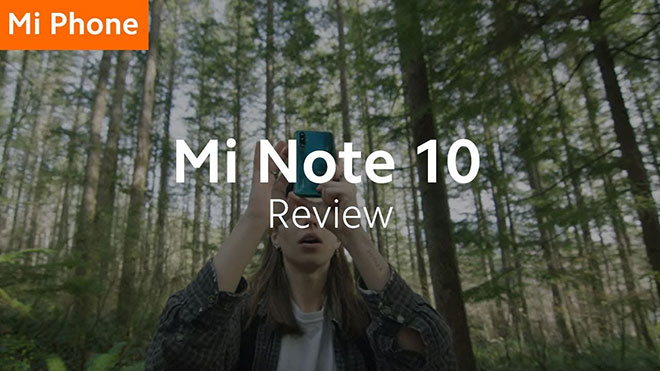 Xiaomi Mi Note 10 için şirketin yayımladığı inceleme videosu [İzle]