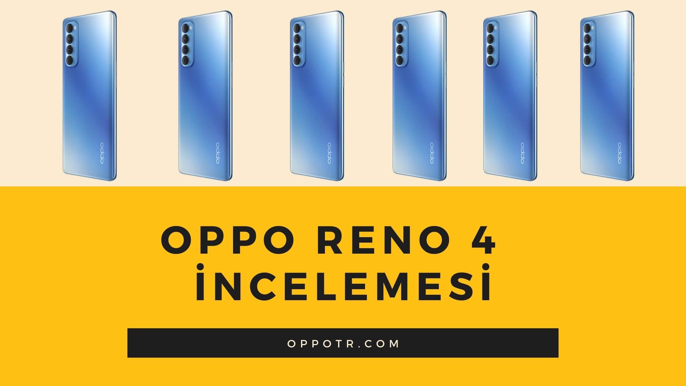 Oppo Reno 4 Lite İncelemesi