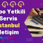 Oppo Yetkili Servis İstanbul İletişim