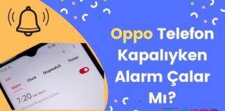 Oppo Telefon Kapalıyken Alarm Çalar Mı?