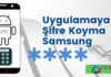 Uygulamaya Şifre Koyma Samsung