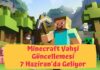 Minecraft Vahşi Güncellemesi 7 Haziran'da Geliyor: Tüm Detaylar