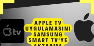 Apple TV Uygulamasını Samsung Smart TV'ye Aktarma