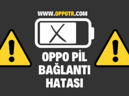 Oppo Pil Bağlantı Hatası