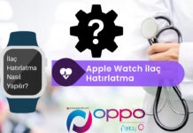Apple Watch ilaç Hatırlatma Nasıl Yapılır?