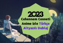 Cehennem Cenneti Anime izle Türkçe Altyazılı Dublaj