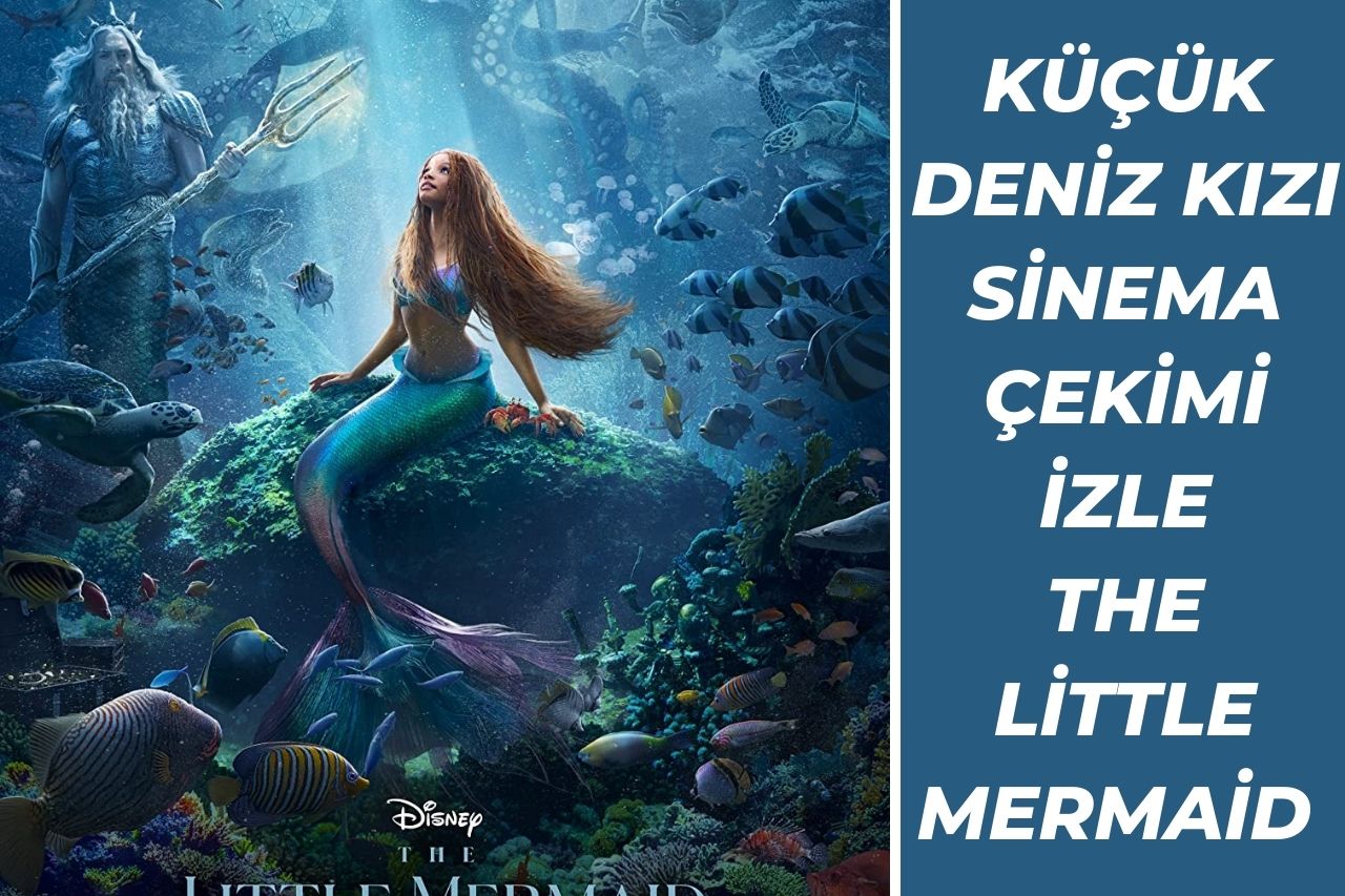 Küçük Deniz Kızı Sinema çekimi izle: The Little Mermaid