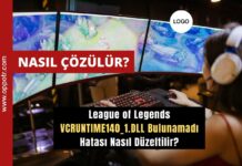League of Legends VCRUNTIME140_1.DLL Bulunamadı Hatası Nasıl Düzeltilir?