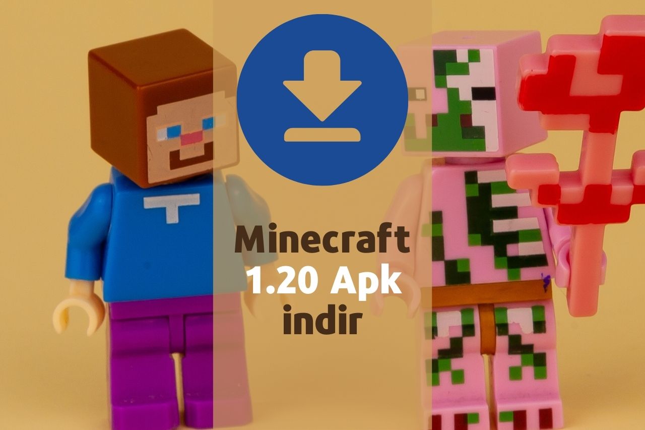 Minecraft 1.20 Apk indir