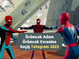 Örümcek Adam Örümcek Evrenine Geçiş Telegram 2023