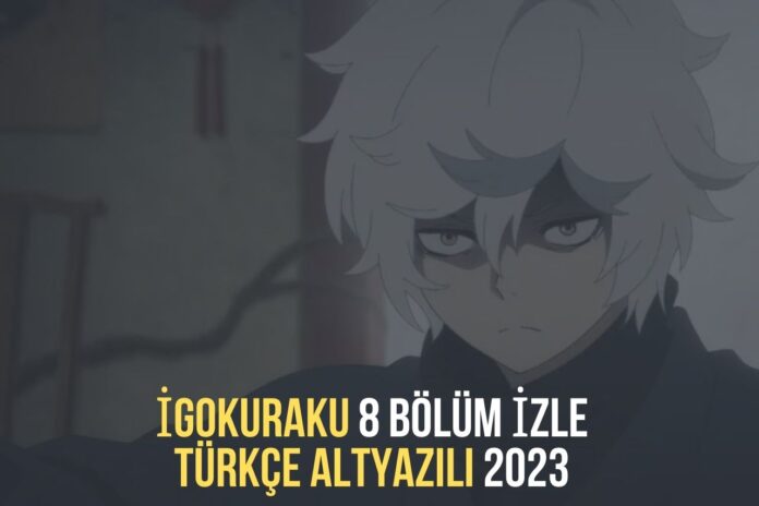 igokuraku 8 Bölüm İzle Türkçe Altyazılı 2023