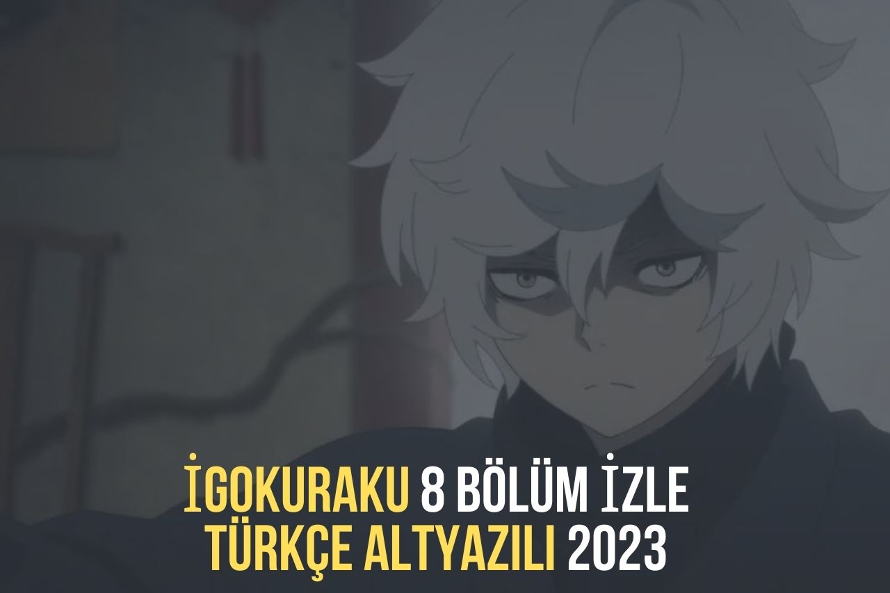 igokuraku 8 Bölüm izle Türkçe Altyazılı 2023