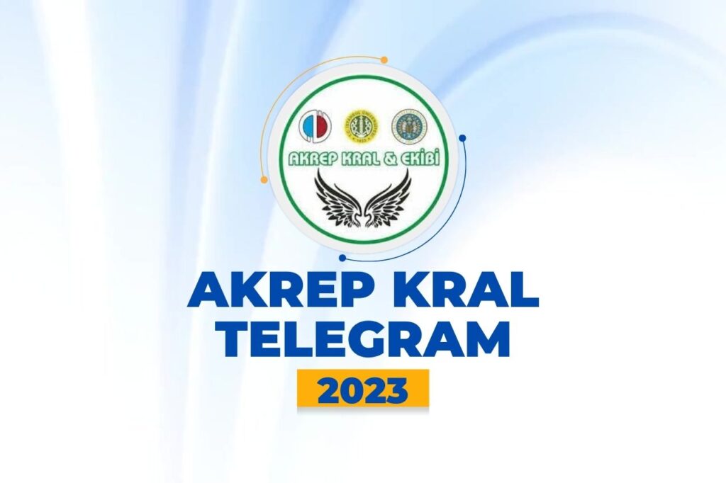 Akrep Kral Telegram 2023