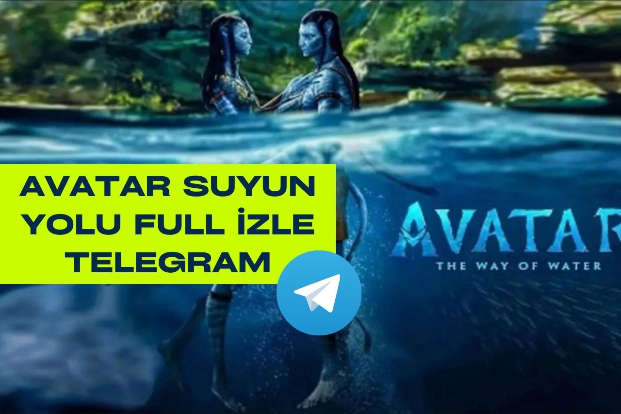 Avatar Suyun Yolu Full izle Telegram Linki 2023