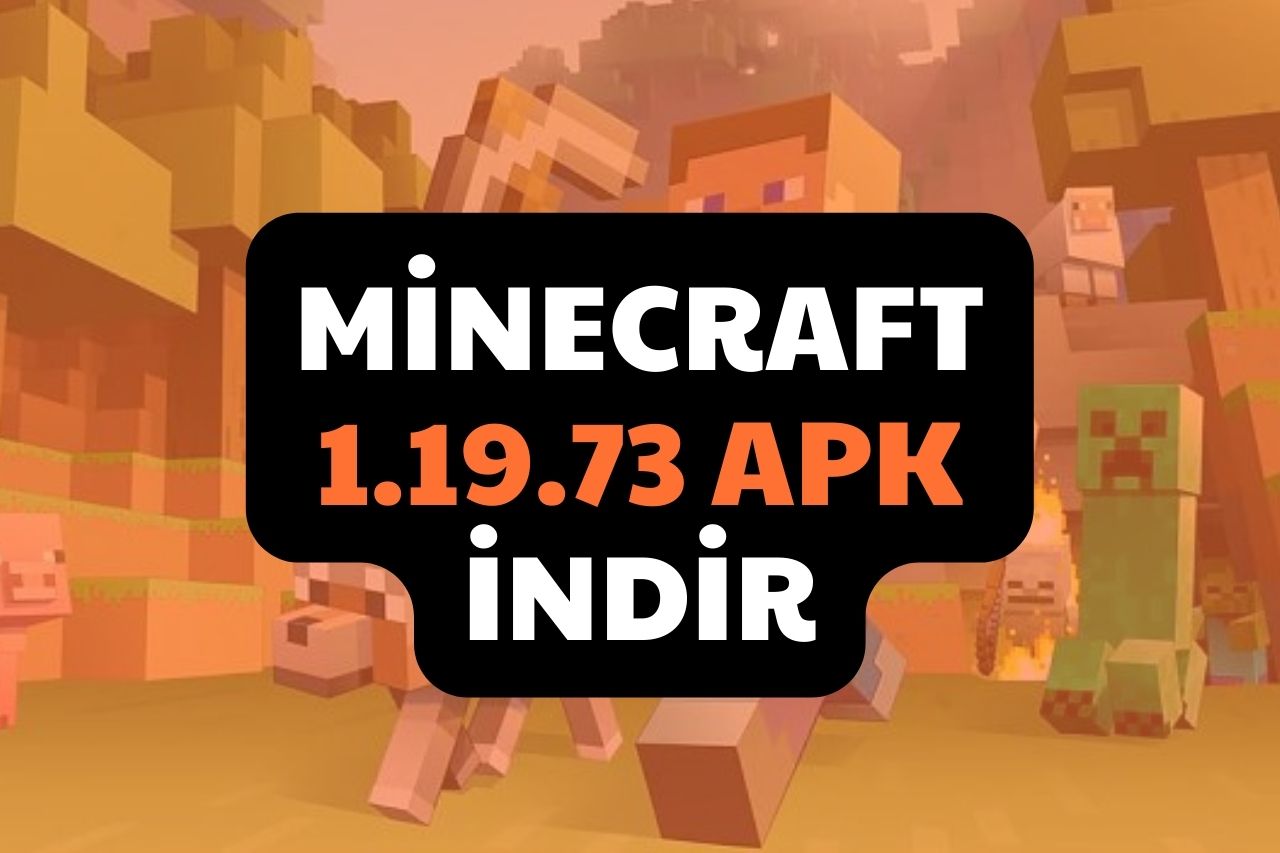 Minecraft 1.19.73 APK indir