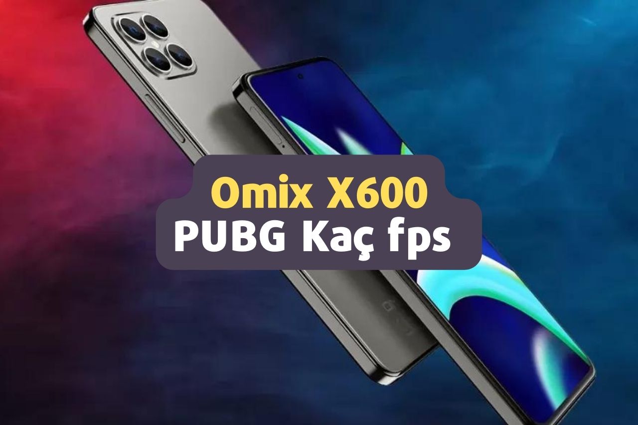 Omix X600 PUBG Kaç fps 2023