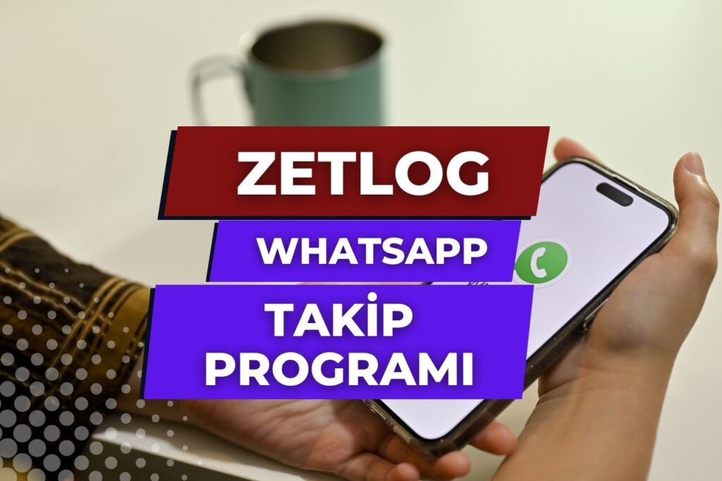 Zetlog Whatsapp Takip Programı Yorumları