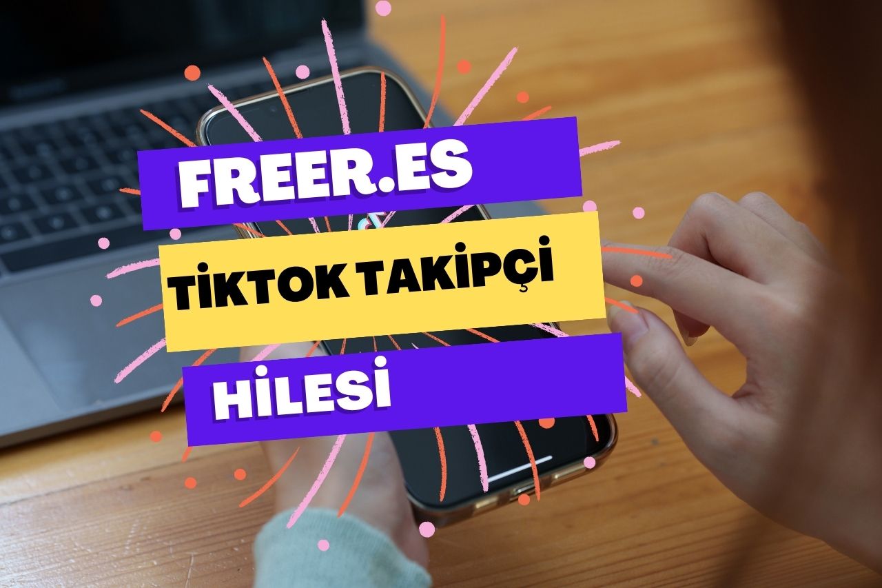 freer.es Tiktok Likes Takipçi Hilesi 2023