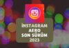 instagram Aero Son Sürüm 2023