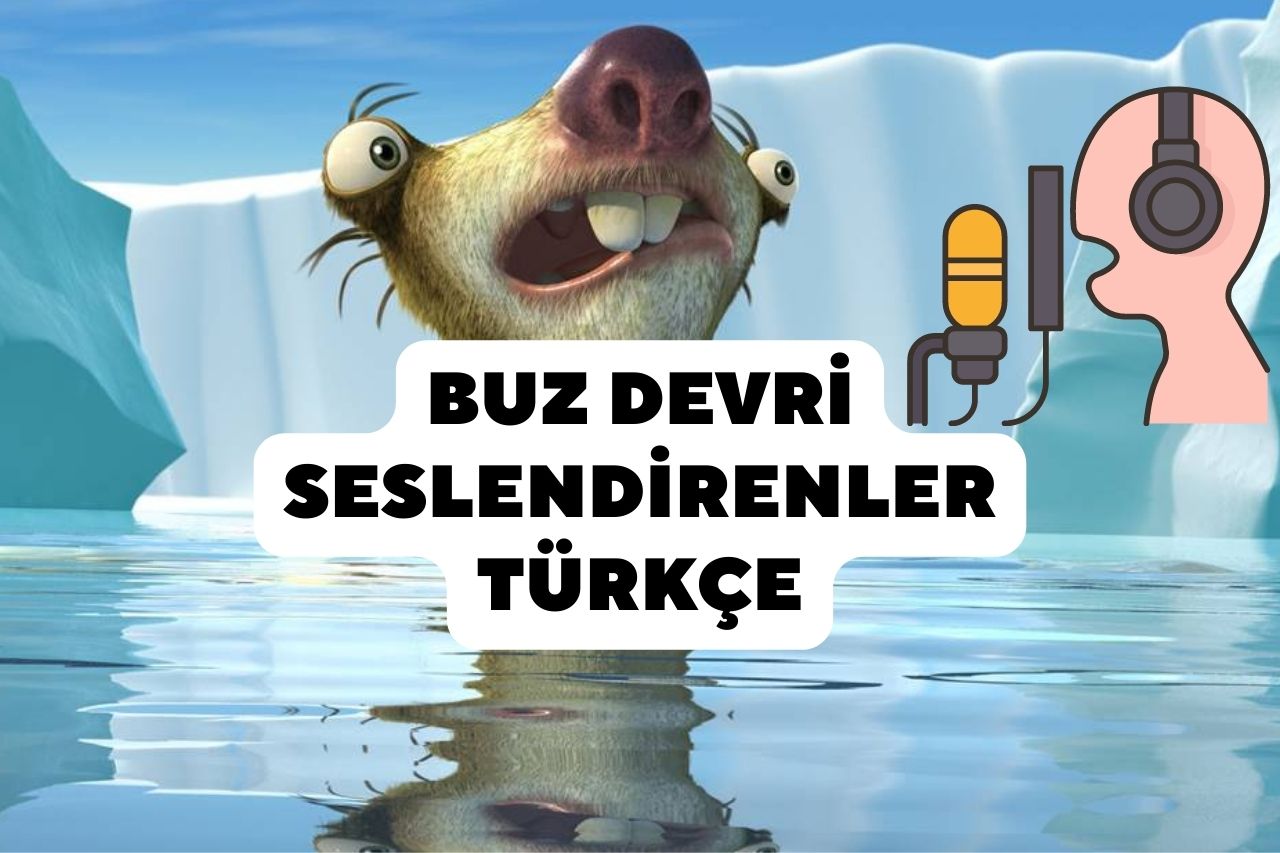 Buz Devri Seslendirenler Türkçe