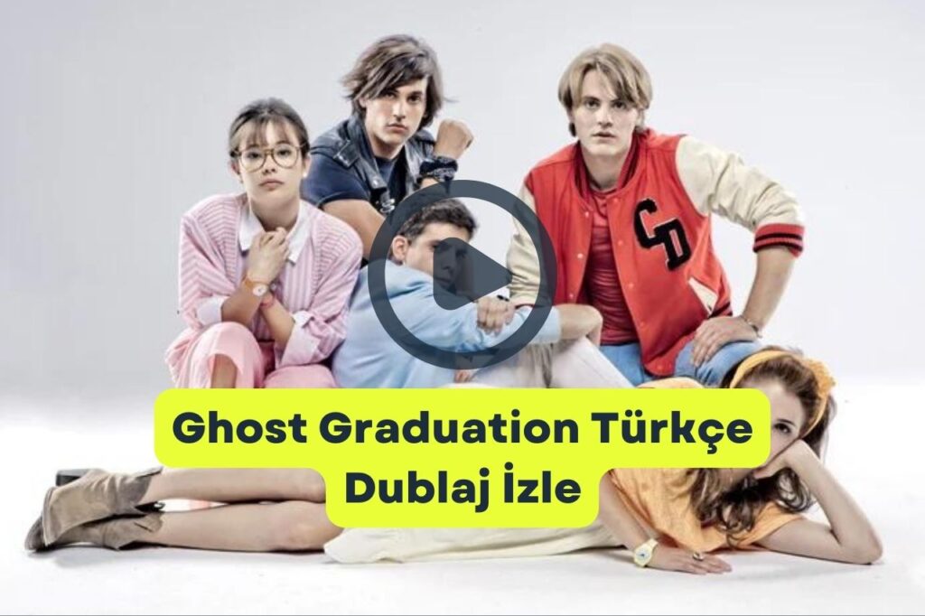 Ghost Graduation Türkçe Dublaj İzle