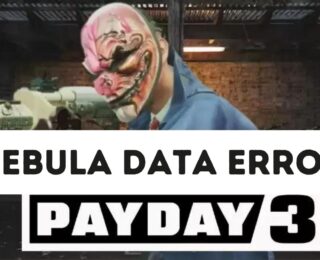 Payday 3 Nebula Data Error