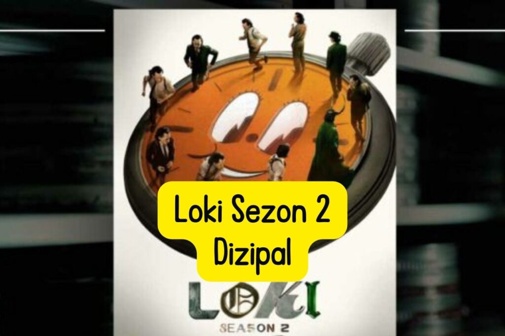 Loki Sezon 2 Dizipal