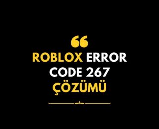 Roblox Error Code 267 Çözümü