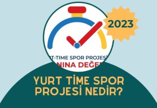 Yurt Time Spor Projesi Nedir?