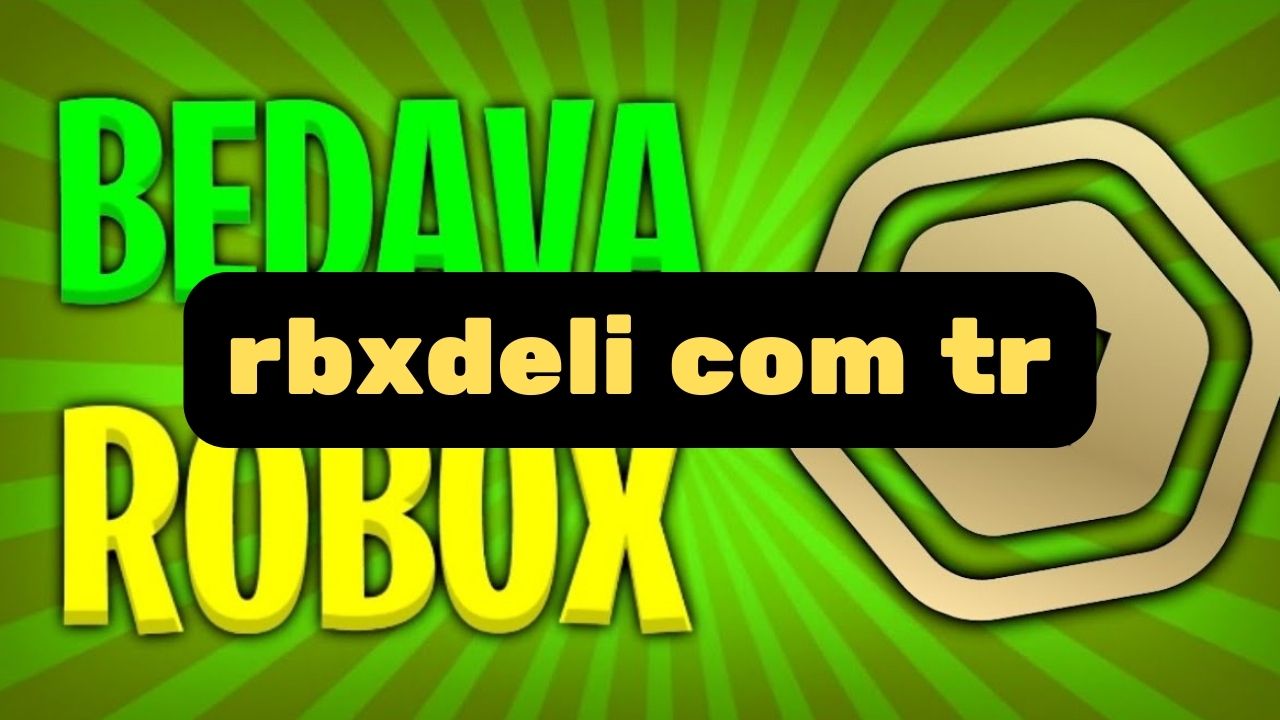 rbxdeli com tr Bedava Roblox