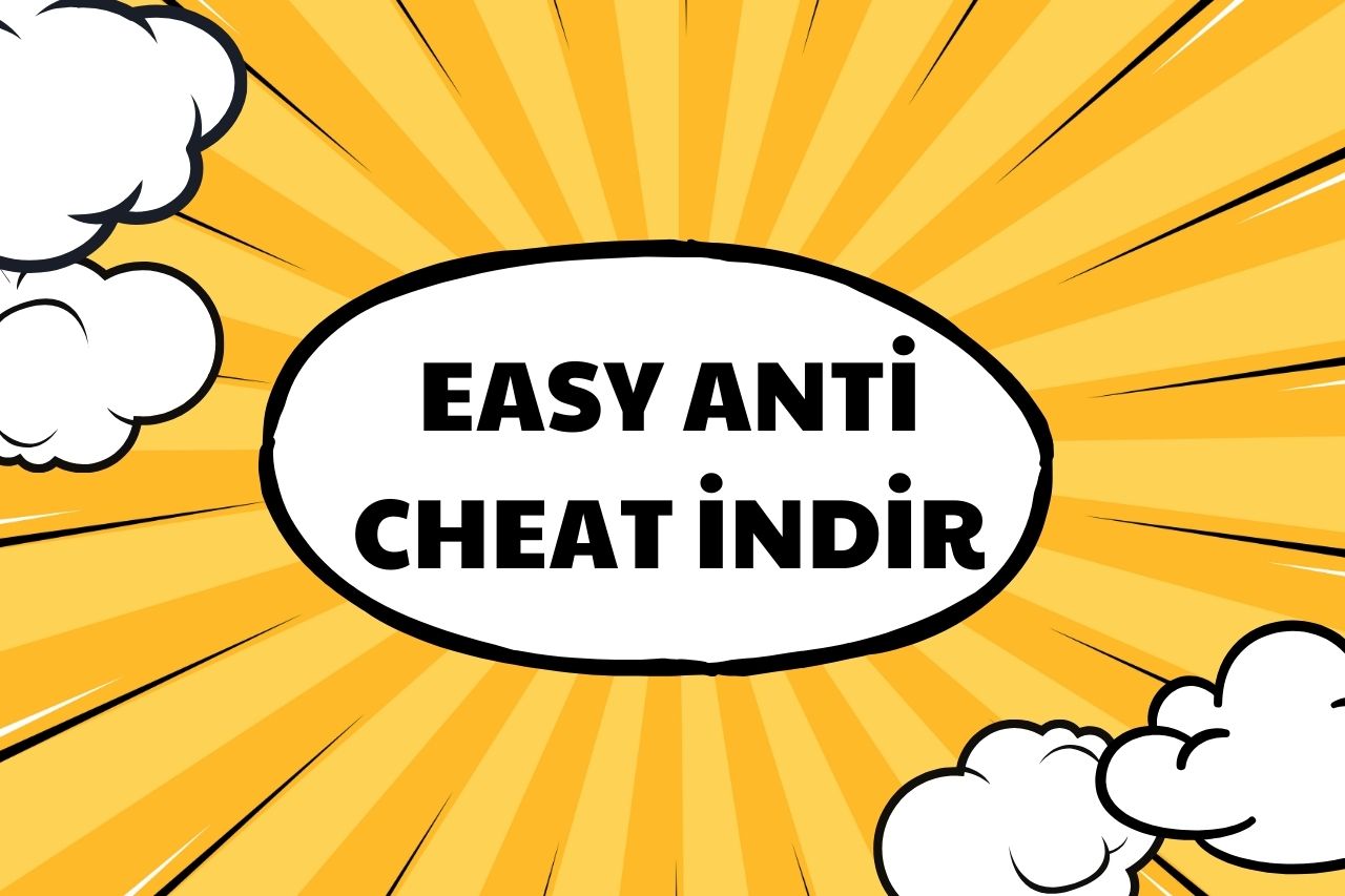 Easy Anti Cheat İndir