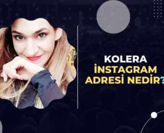 Kolera İnstagram Adresi Nedir?