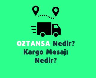 OZTANSA Nedir?