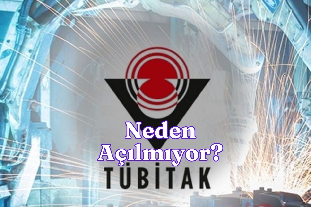Tübitak Sitesi Neden Açılmıyor
