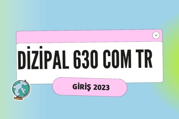dizipal 630 com tr Güncel Giriş Adresi