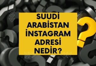 Suudi Arabistan instagram Adresi Nedir?