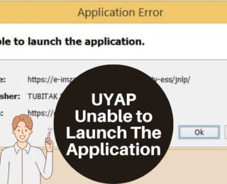 UYAP Unable to Launch The Application Java