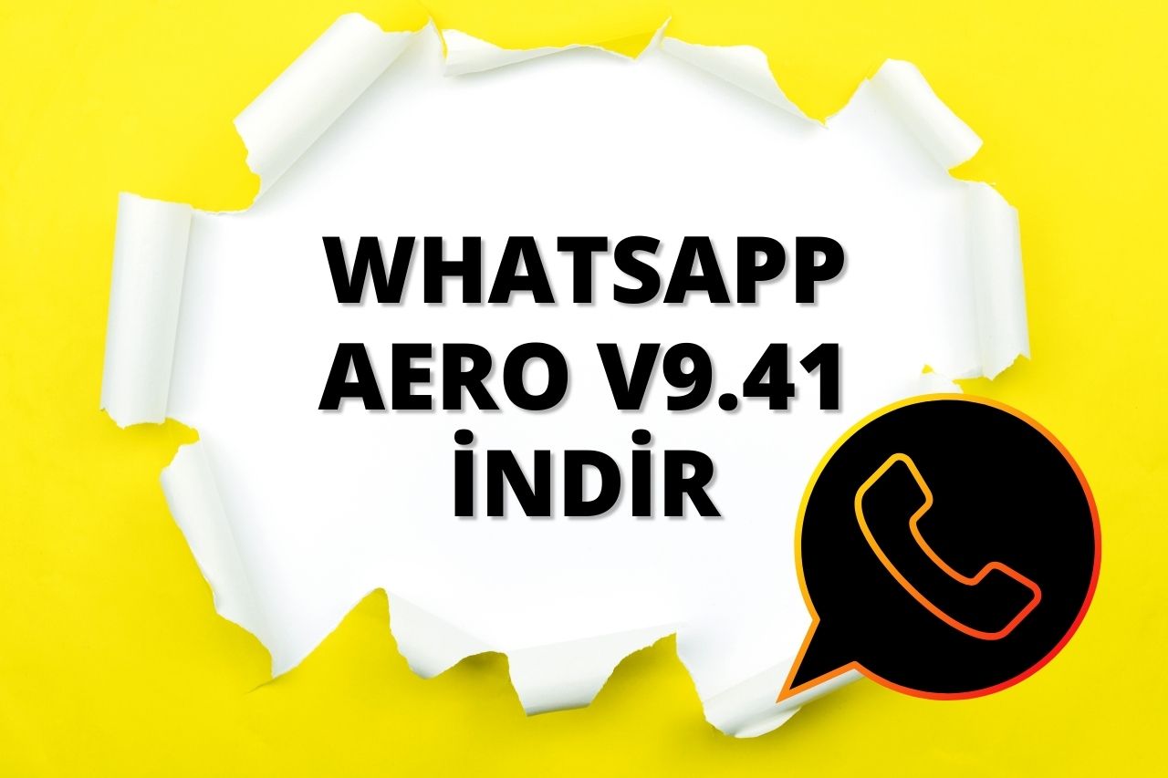 WhatsApp Aero v9.41 İndir