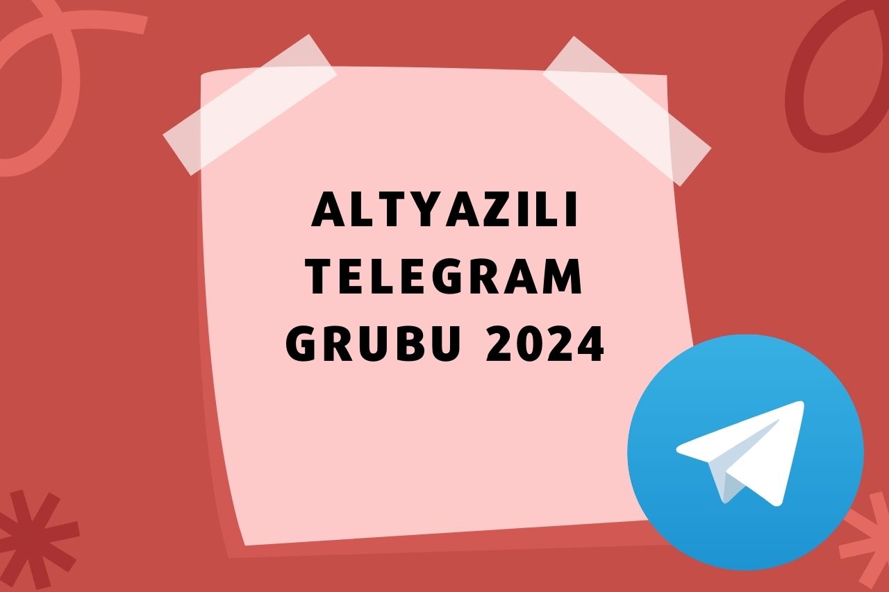 Altyazılı Telegram Grubu 2024