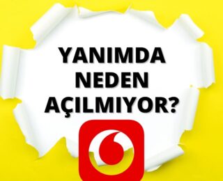 Yanımda Neden Açılmıyor?