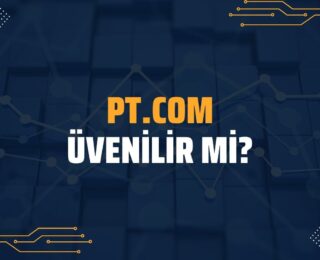 pt.com Güvenilir Mi?