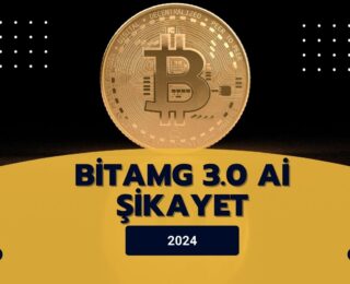 Bitamg 3.0 ai Şikayet 2024: Kapsamlı Bir İnceleme