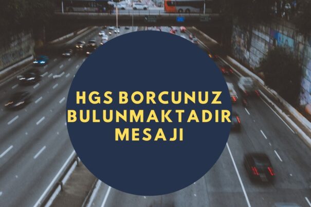 HGS Borcunuz Bulunmaktadır Mesajı: Dolandırıcılık Mı?