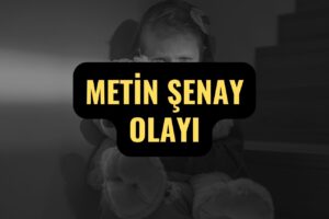 Metin Şenay Olayı: Bağcılar’da Dehşet Verici Bir İstismar Skandalı! (2024)