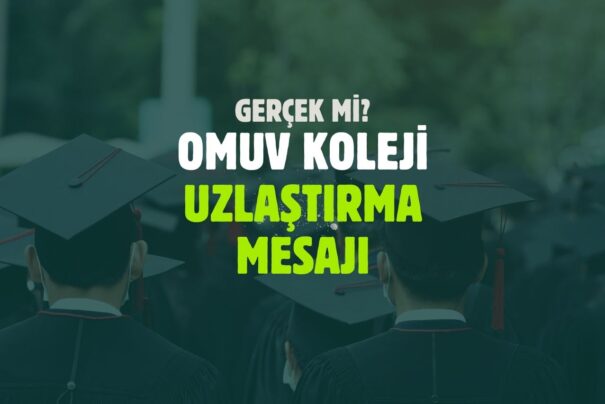 Omuv Koleji Uzlaştırma Mesajı Geldi?