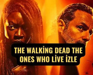 The Walking Dead The Ones Who Live İzle