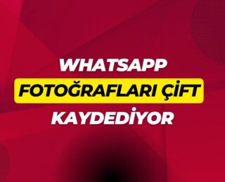 WhatsApp Fotoğrafları Çift Kaydediyor Çözümü