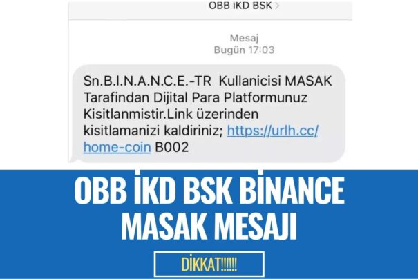 obb ikd bsk Binance Masak Mesajı Nedir?