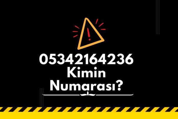 05342164236 Kimin Numarası?