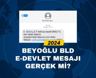 Beyoğlu Bld E-Devlet Mesajı Gerçek Mi?